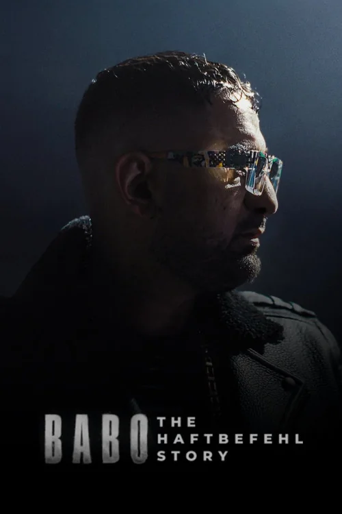 Babo: The Haftbefehl Story