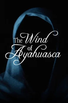 El viento del ayahuasca