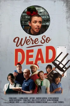 We're So Dead