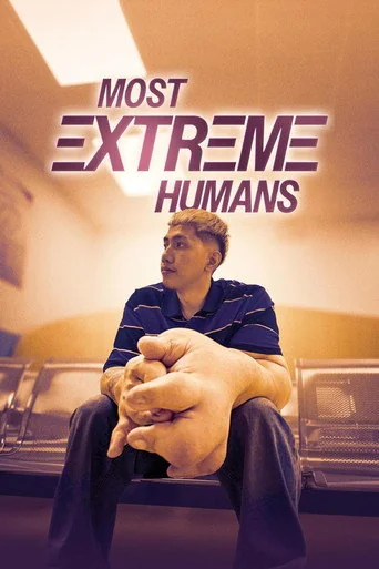 Most Extreme Humans S01E02