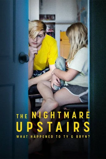 The Nightmare Upstairs: What Happened to Ty and Bryn? S01E02