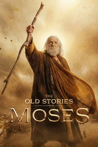 The Old Stories: Moses S01E03